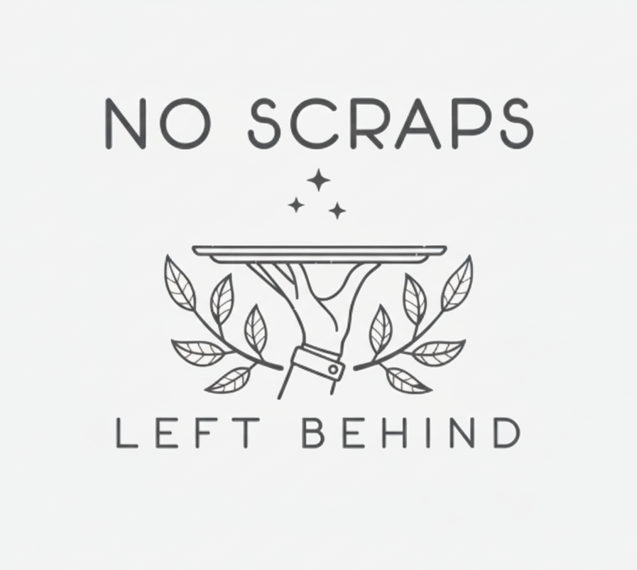 No Scraps Left Behind